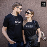 T-shirt MAMA. VISĄ DIENĄ. KIEKVIENĄ DIENĄ